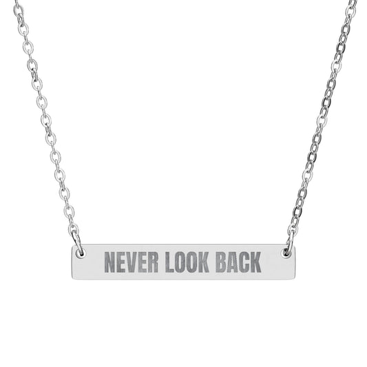 Never Look Back Engraved Horizontal Bar Necklace