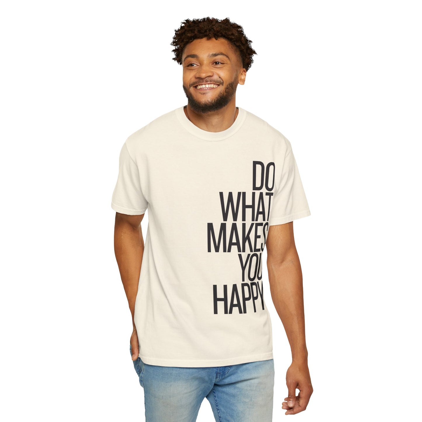 Do What Makes You Happy Graphic Tee